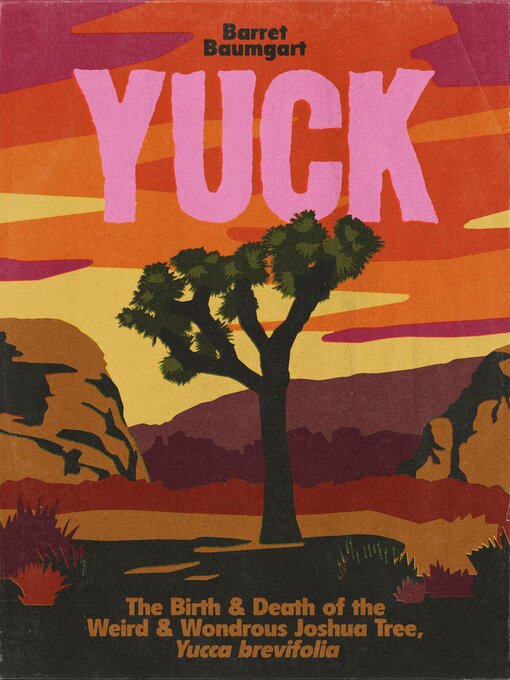 Title details for YUCK by Barret Baumgart - Available